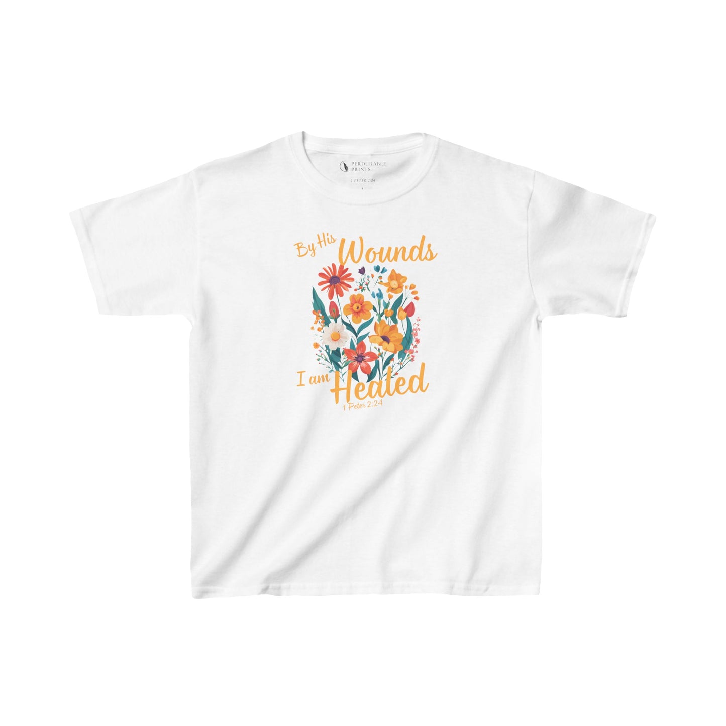 By His Wounds We Are Healed Kids Shirt