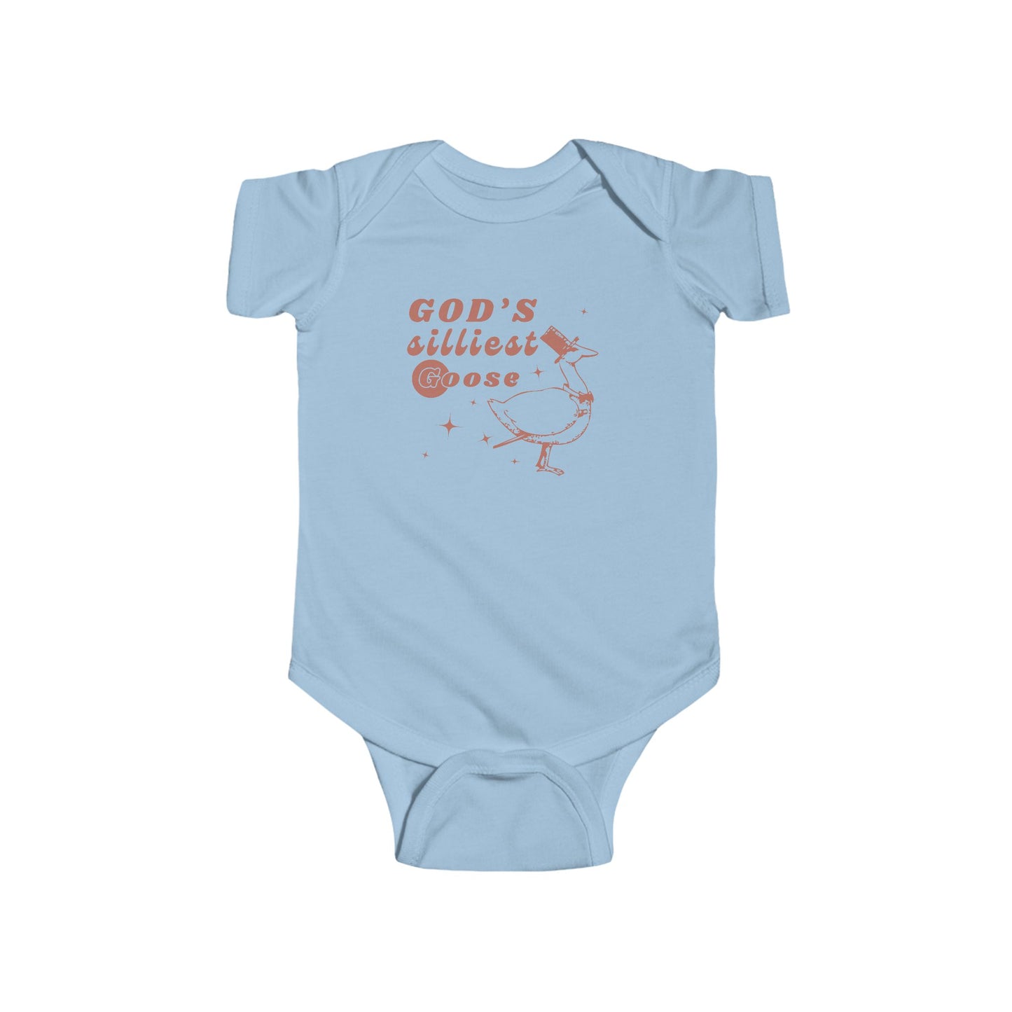 God's Silliest Goose Infant Onesie