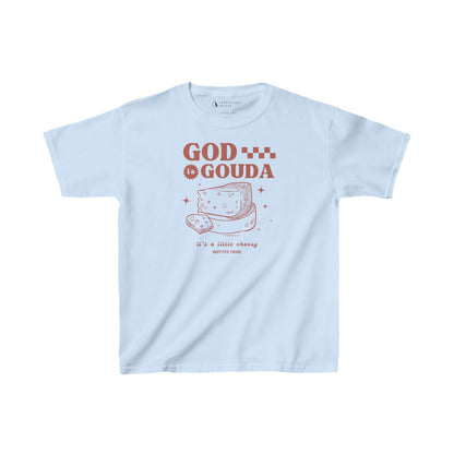 God is Gouda Kids Shirt