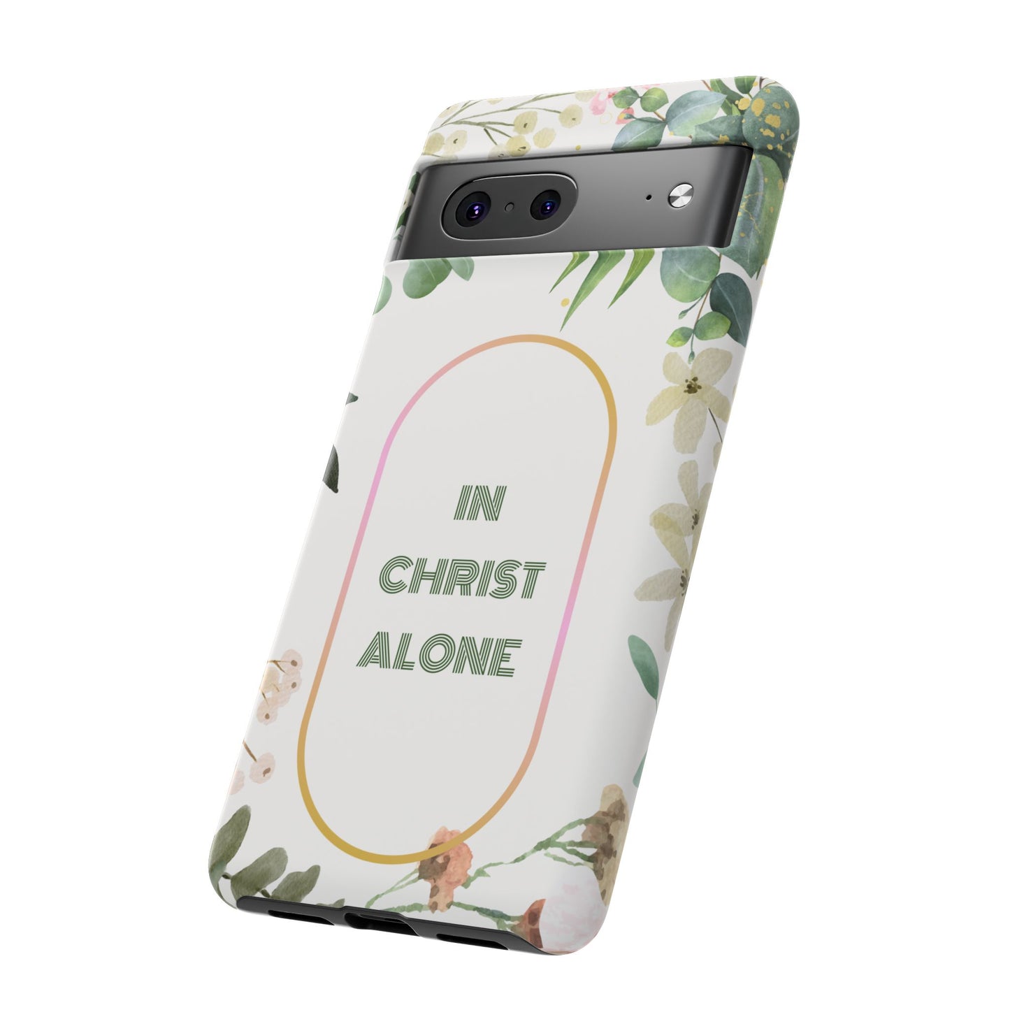 In Christ Alone Phone Case