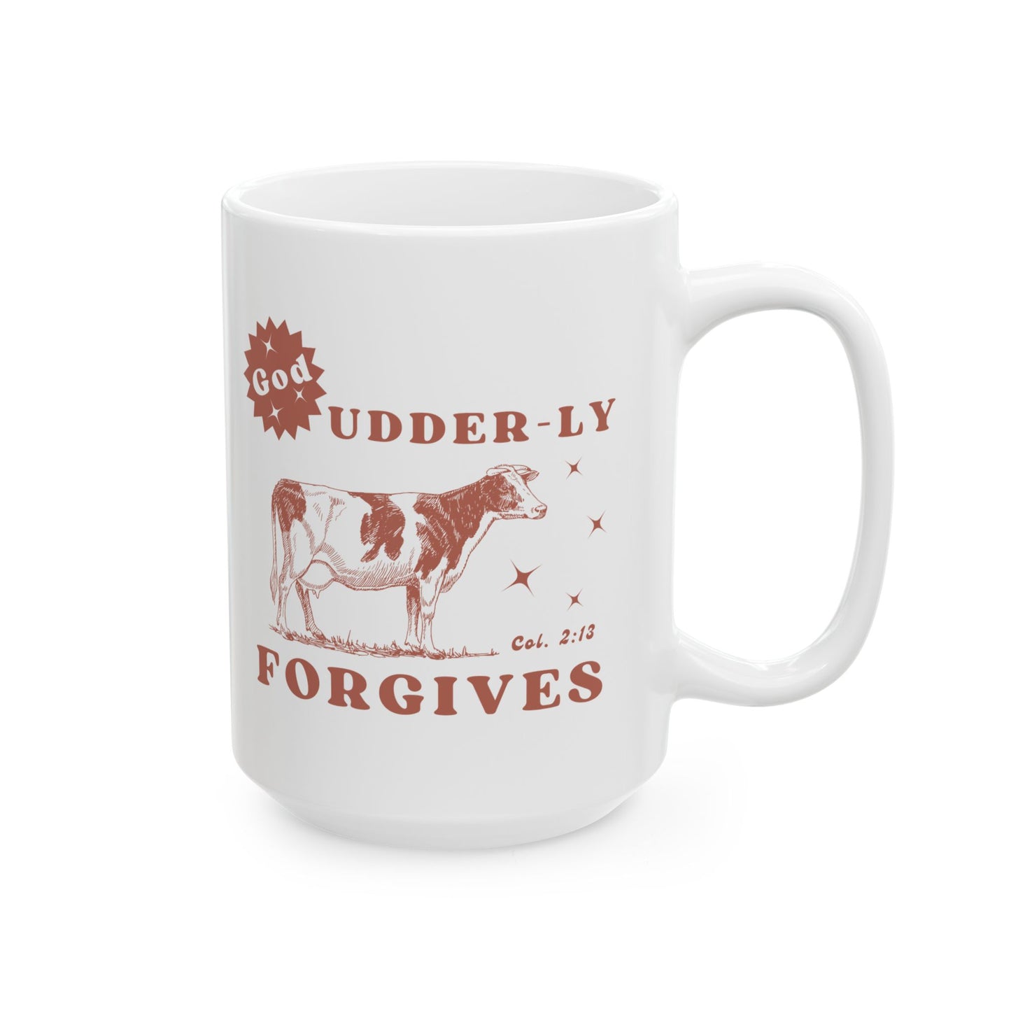 God Udder-ly Forgives Mug