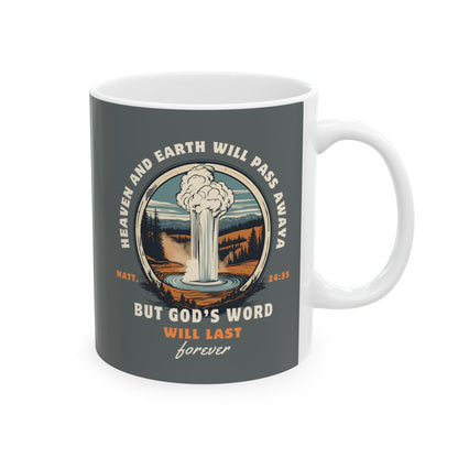 God's Word Will Last Forever Mug