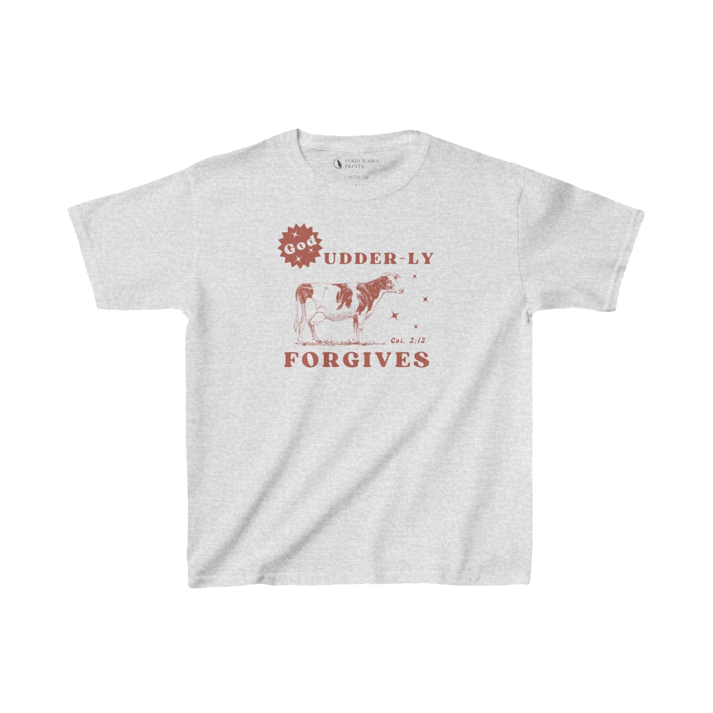 God Udder-ly Forgives Kids Shirt