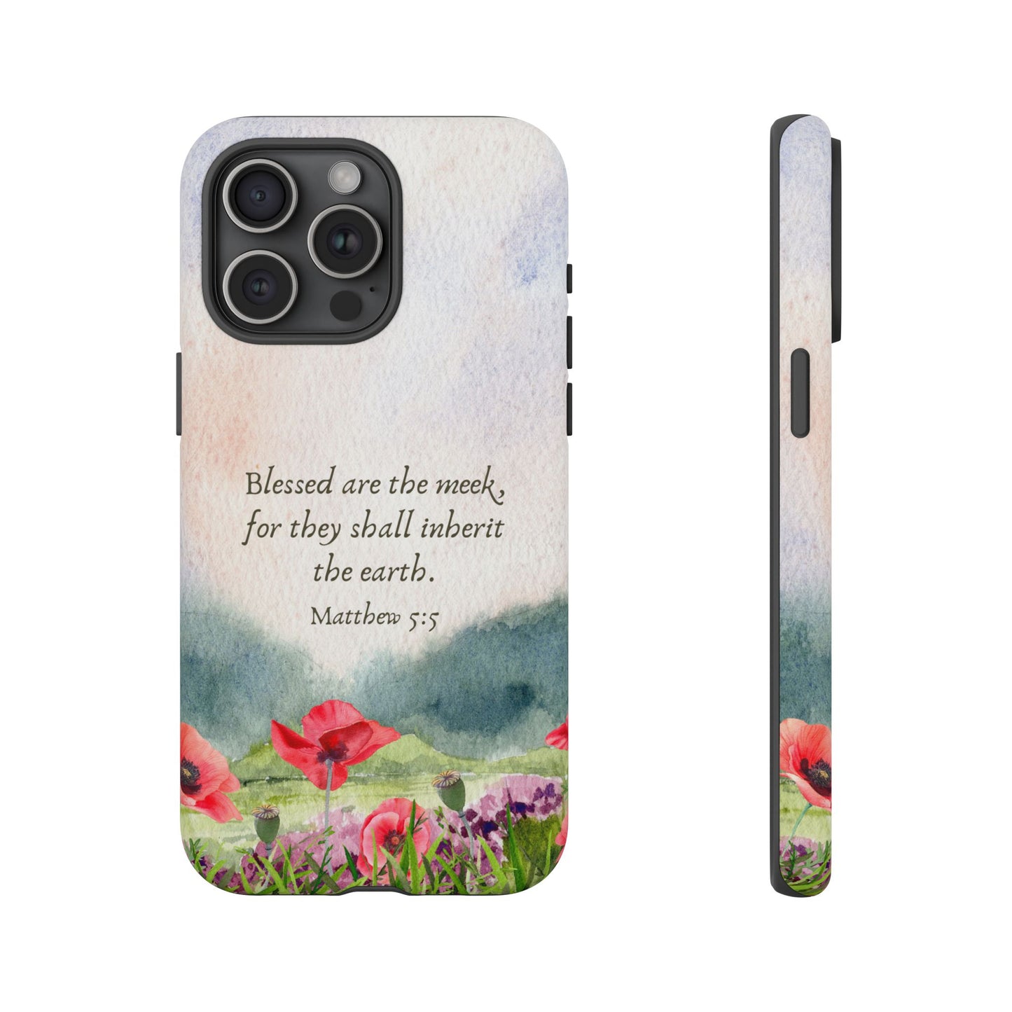 Blessed Are The Meek Phone Case