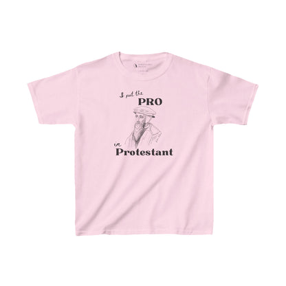 John Calvin - I Put The Pro in Protestant Kids Shirt