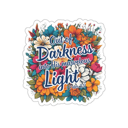 Out of Darkness into His Marvelous Light Sticker