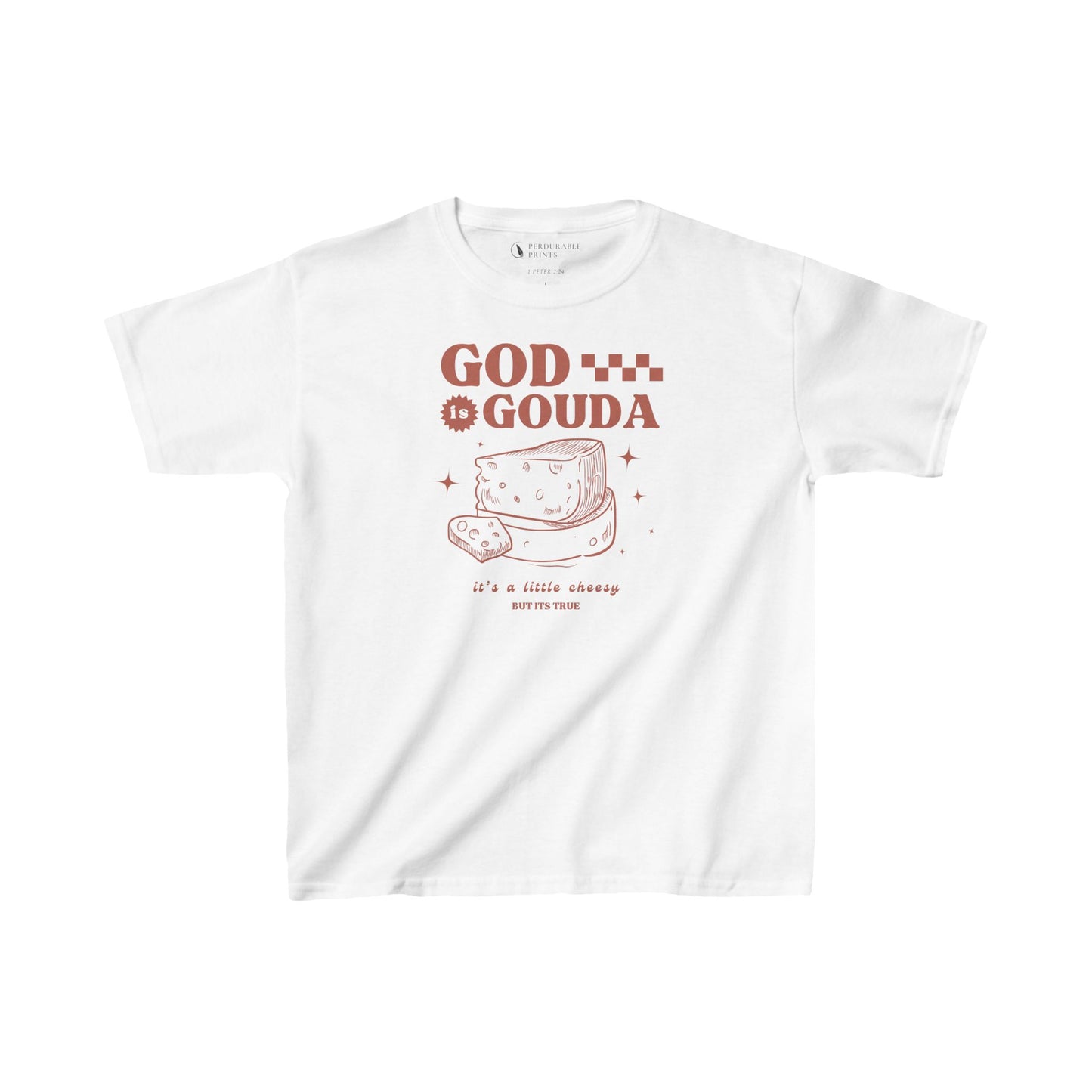 God is Gouda Kids Shirt