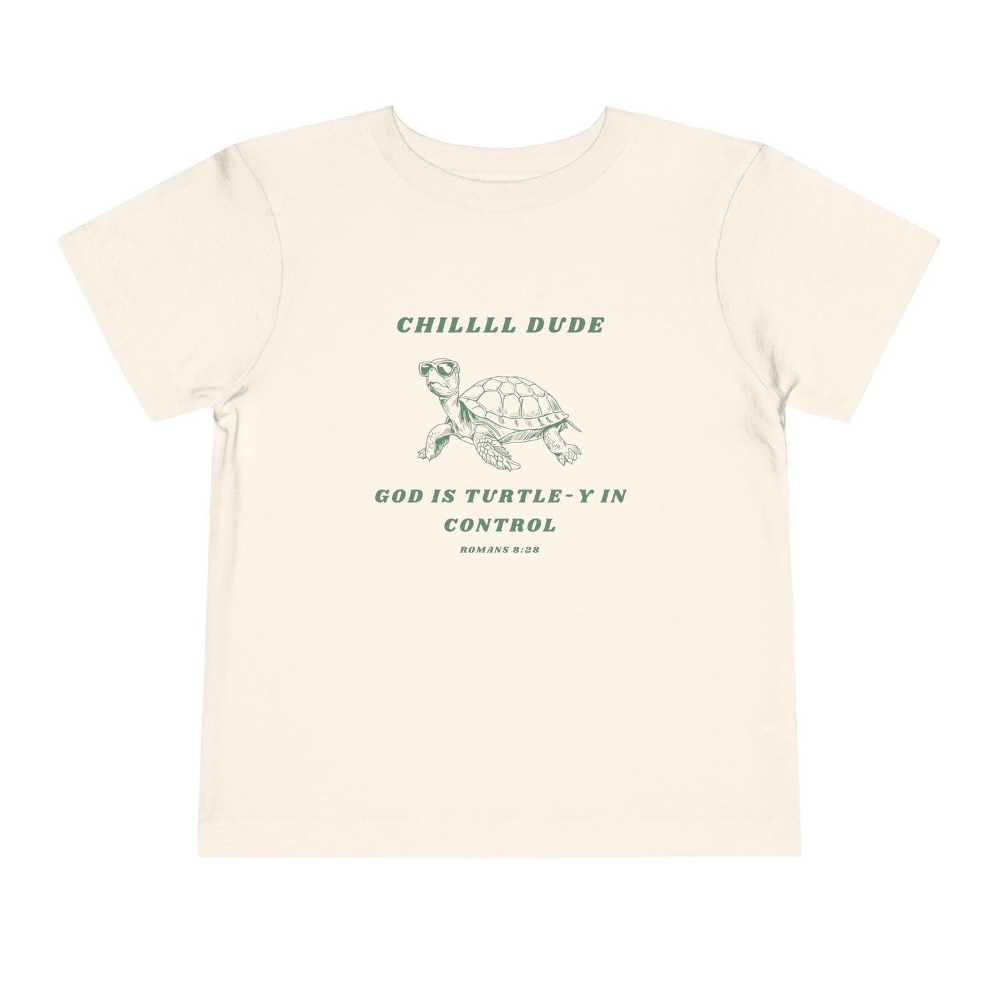 God is Turtle-y in Control Toddler Shirt