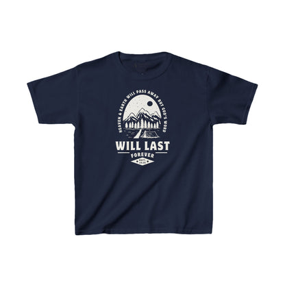 God's Word Wil Last Forever Kids Shirt