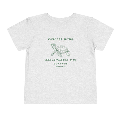 God is Turtle-y in Control Toddler Shirt