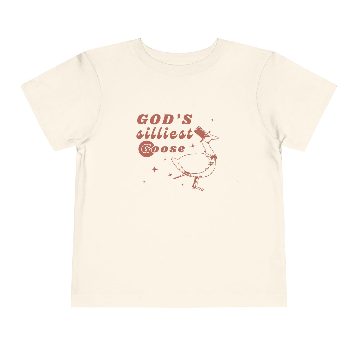 God's Silliest Goose Toddler Shirt