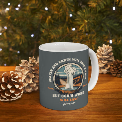 God's Word Will Last Forever Mug