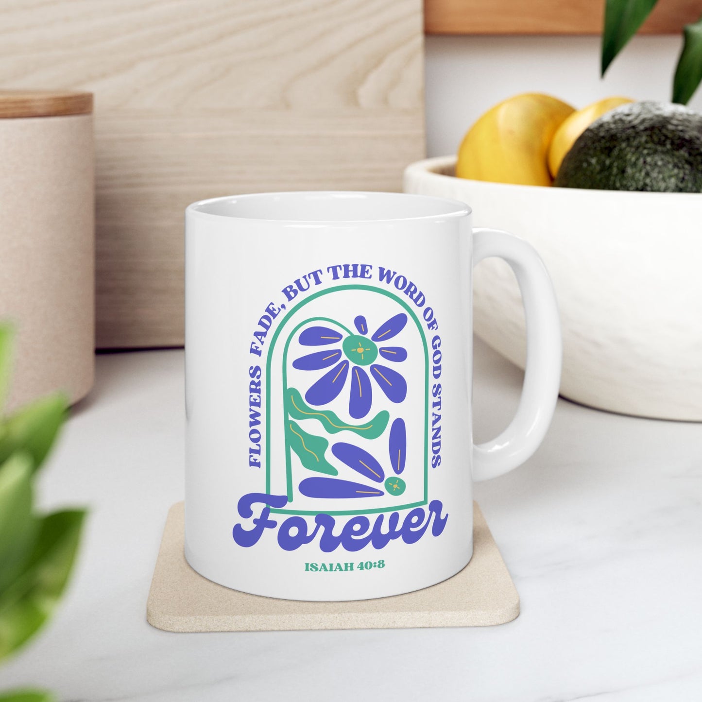 Floral God's Word Stands Forever Mug