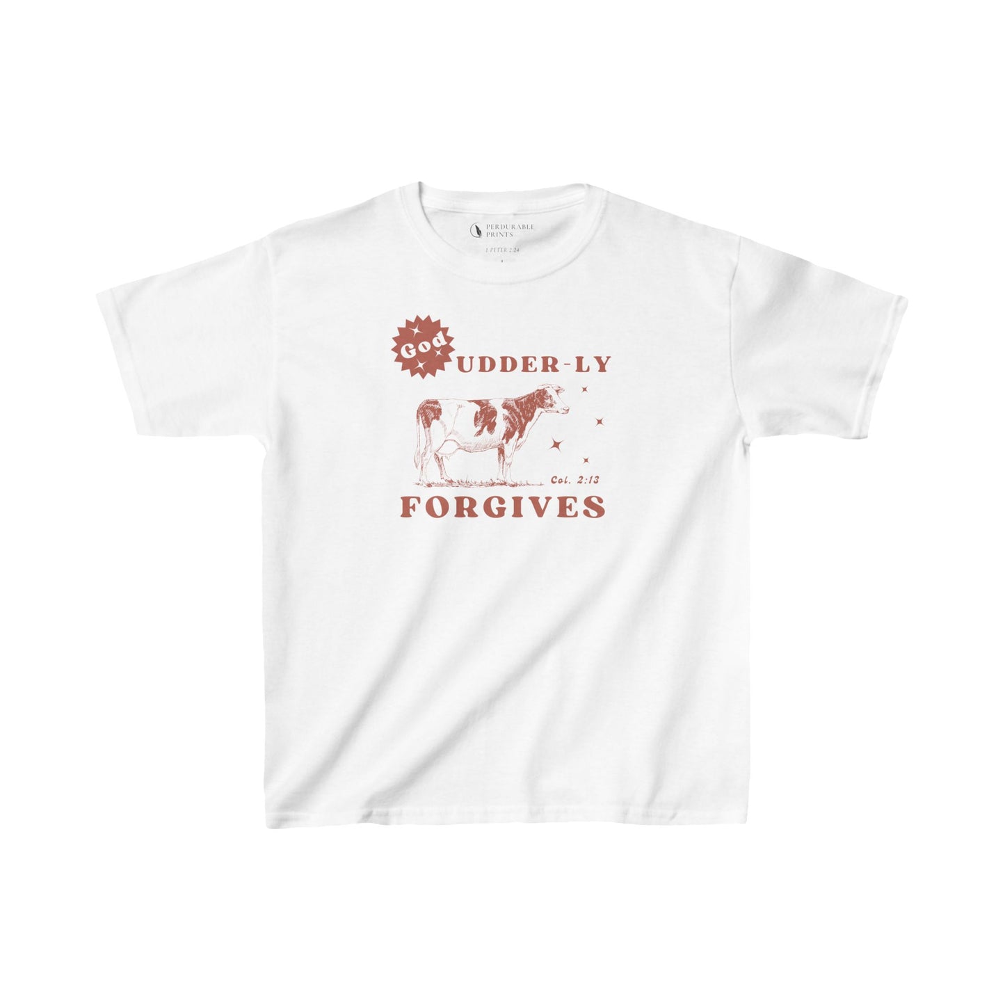 God Udder-ly Forgives Kids Shirt