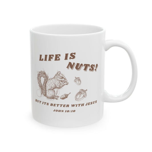 Life is Nuts Mug