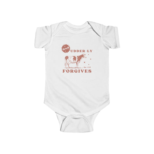 God Udder-ly Forgives Infant Onesie