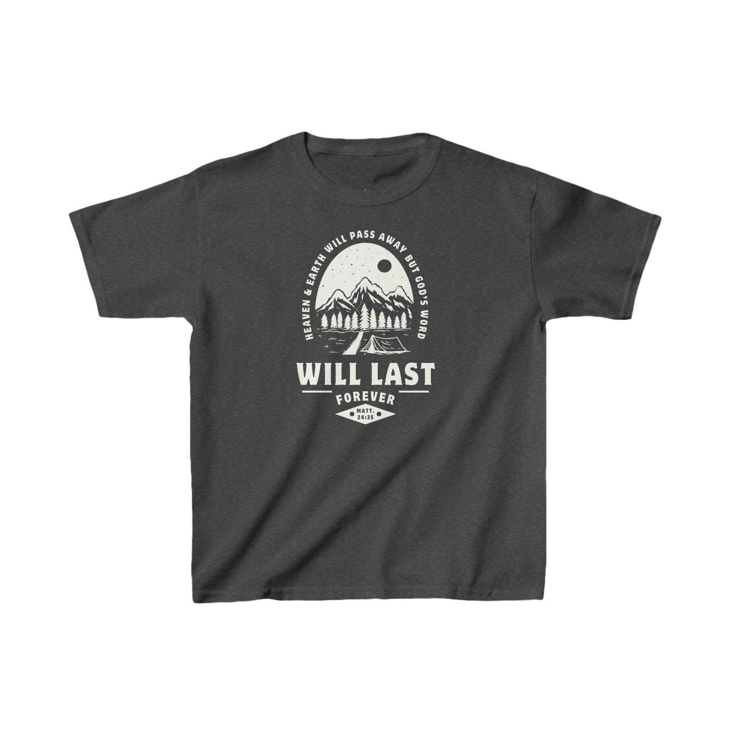 God's Word Wil Last Forever Kids Shirt