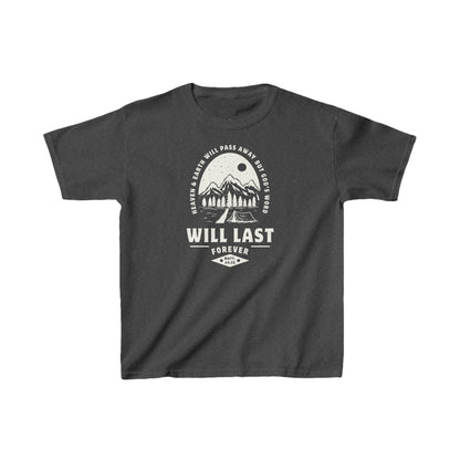 God's Word Wil Last Forever Kids Shirt