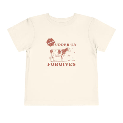 God Udder-ly Forgives Toddler Shirt