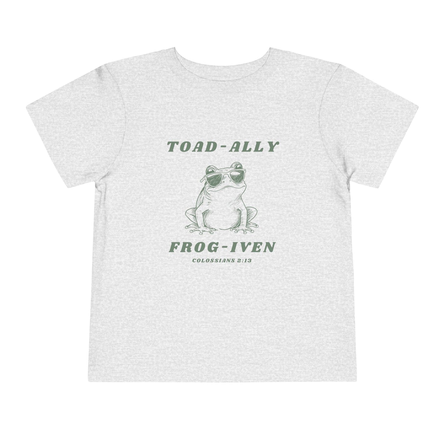 Toad-Ally Frog-iven Toddler Shirt