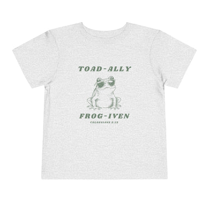 Toad-Ally Frog-iven Toddler Shirt