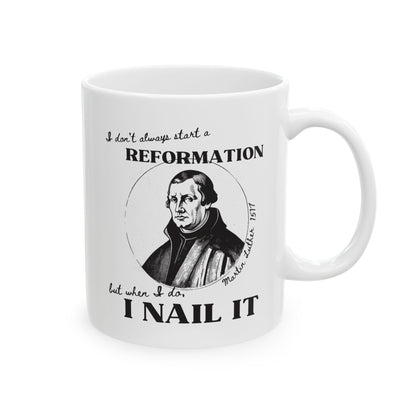 Martin Luther, Nailed It Mug