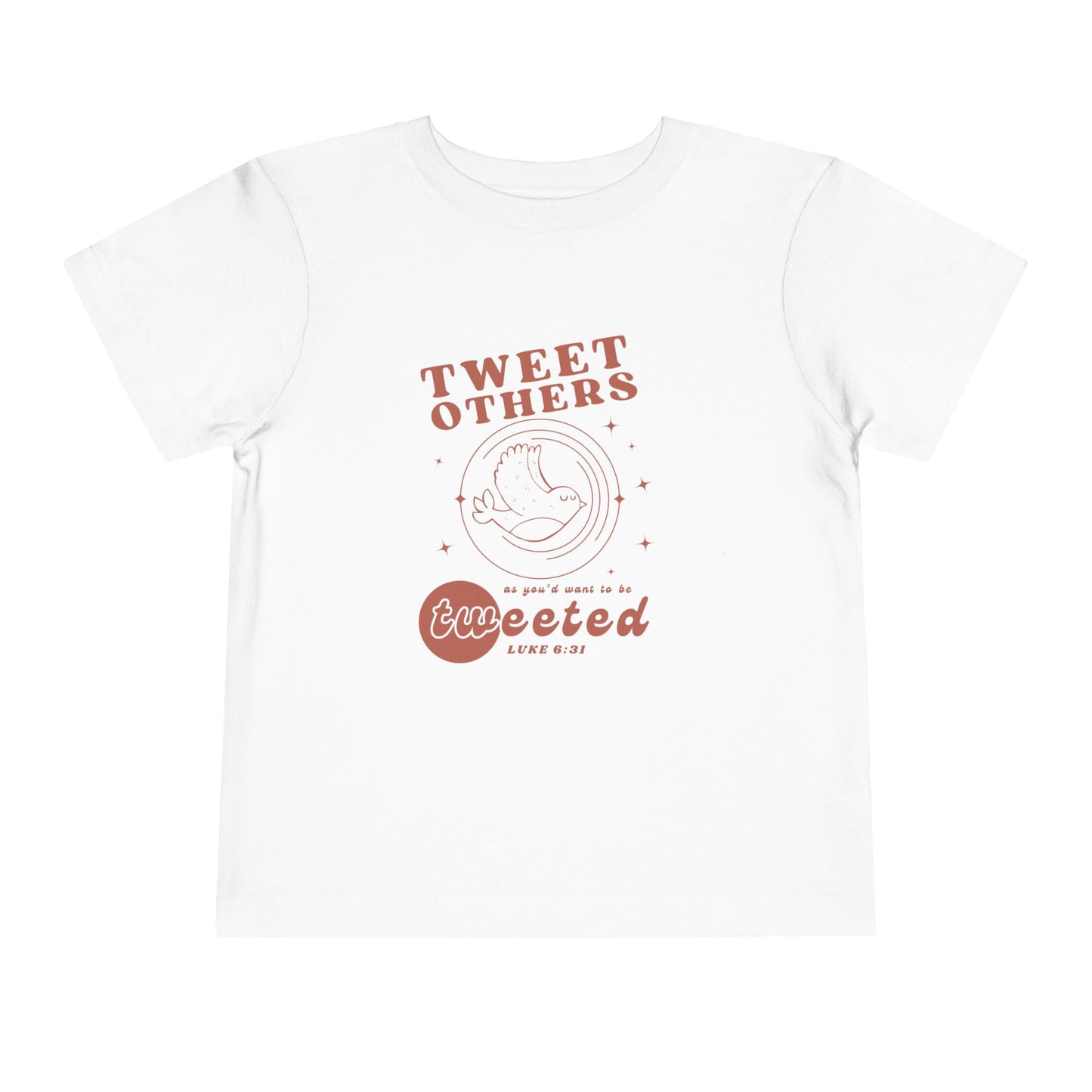 Tweet Others Toddler Shirt