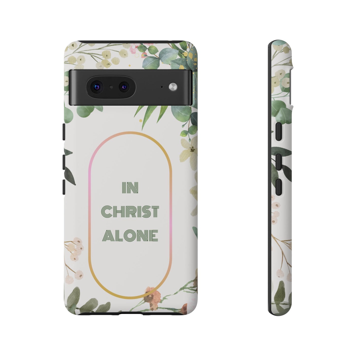 In Christ Alone Phone Case