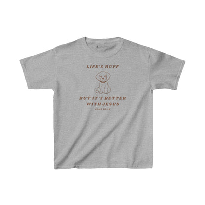 Life's Ruff Kids Shirt