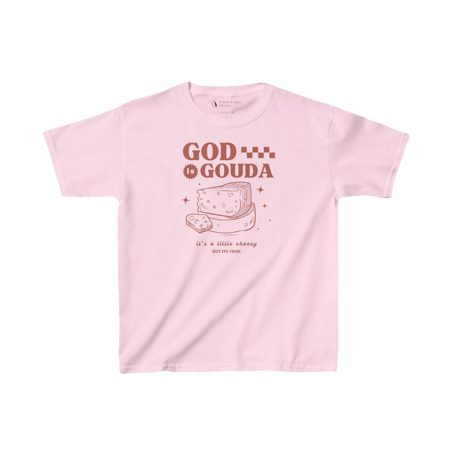 God is Gouda Kids Shirt