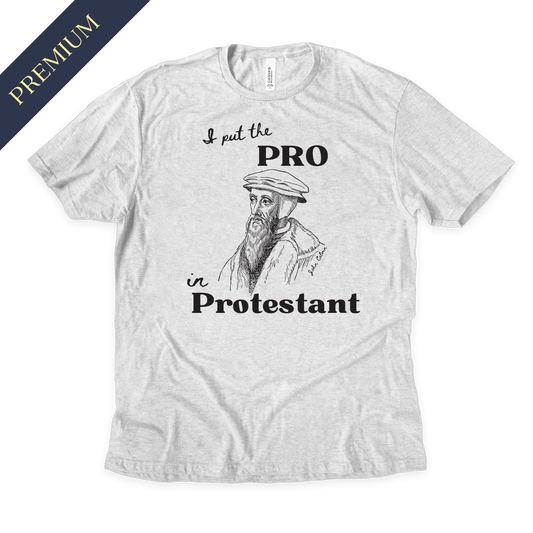 Premium I Put The Pro in Protestant Christian Shirt