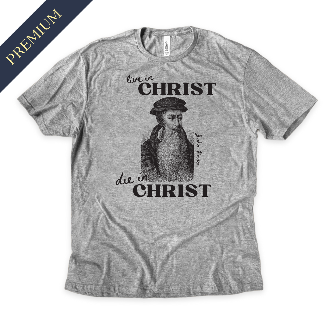 Premium Live in Christ, Die in Christ Christian Shirt