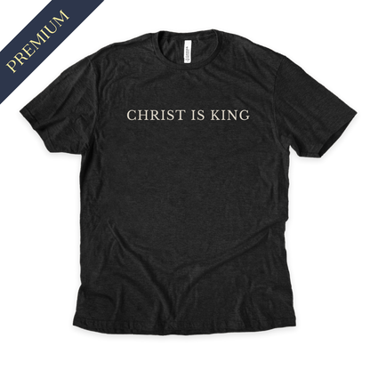 Premium Christ is King Christian Shirt