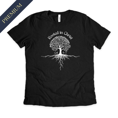 Premium Rooted in Christ Christian Shirt