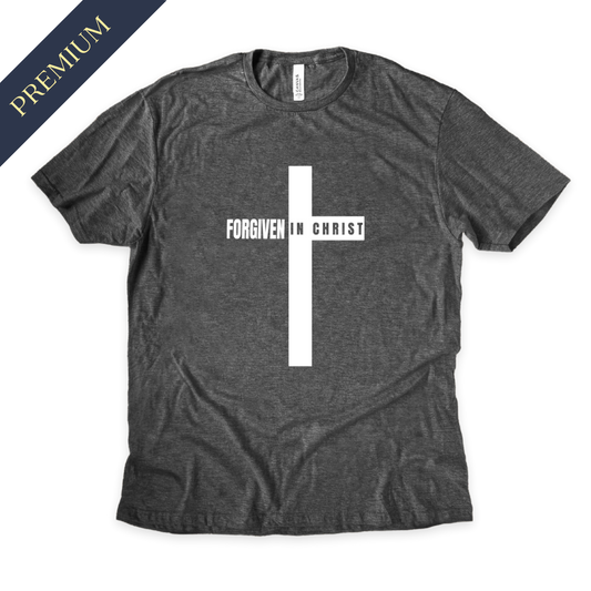 Premium Forgiven in Christ Christian Shirt