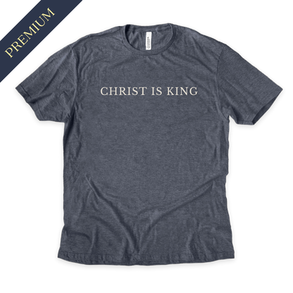 Premium Christ is King Christian Shirt