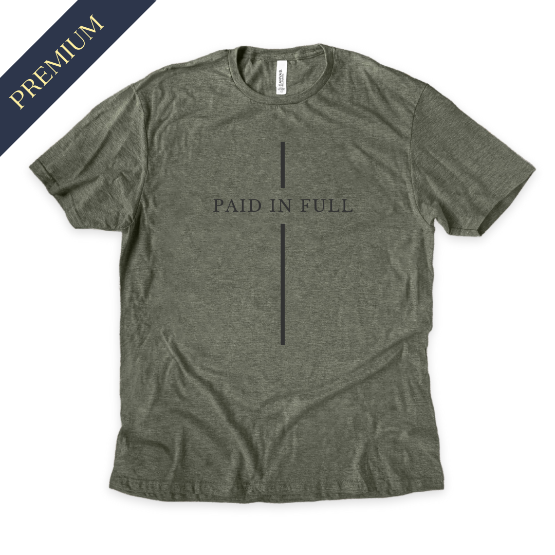 Premium Paid in Full Christian Shirt