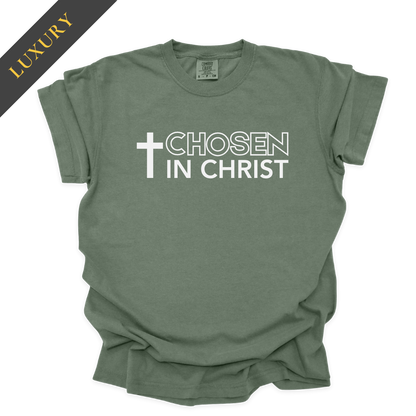 Luxury Chosen in Christ Christian Shirt