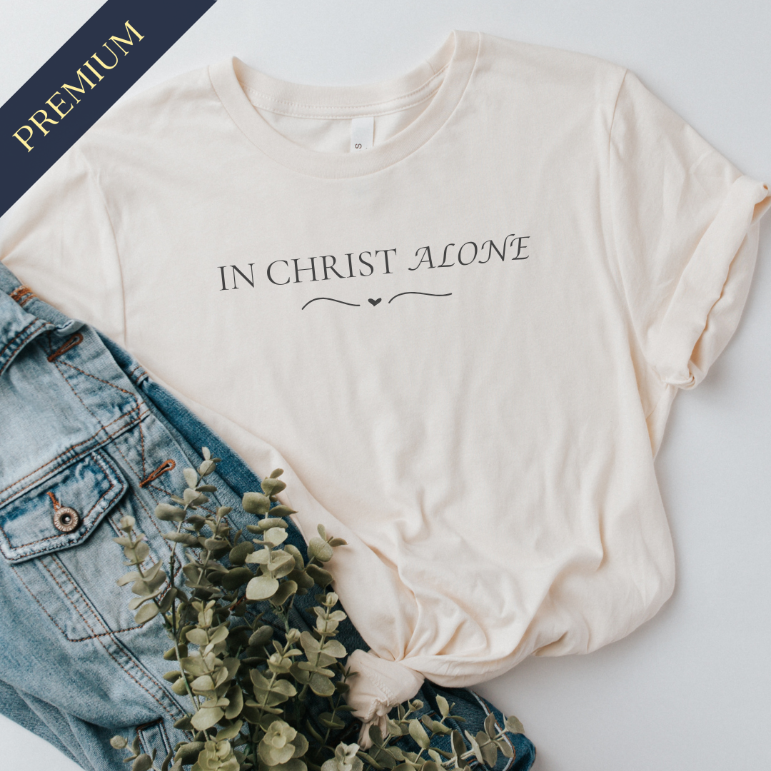 In Christ Alone Premium Christian Shirt