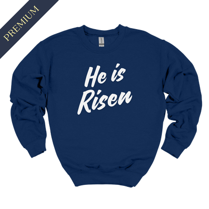 Premium He is Risen Christian Sweatshirt