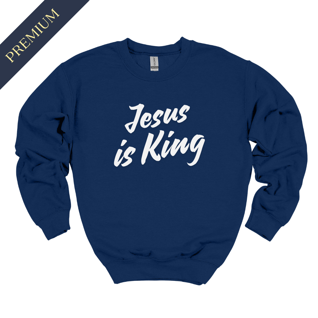 Premium Jesus is King Christian Sweatshirt