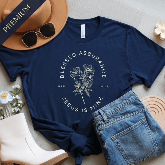 Premium Blessed Assurance Christian Shirt