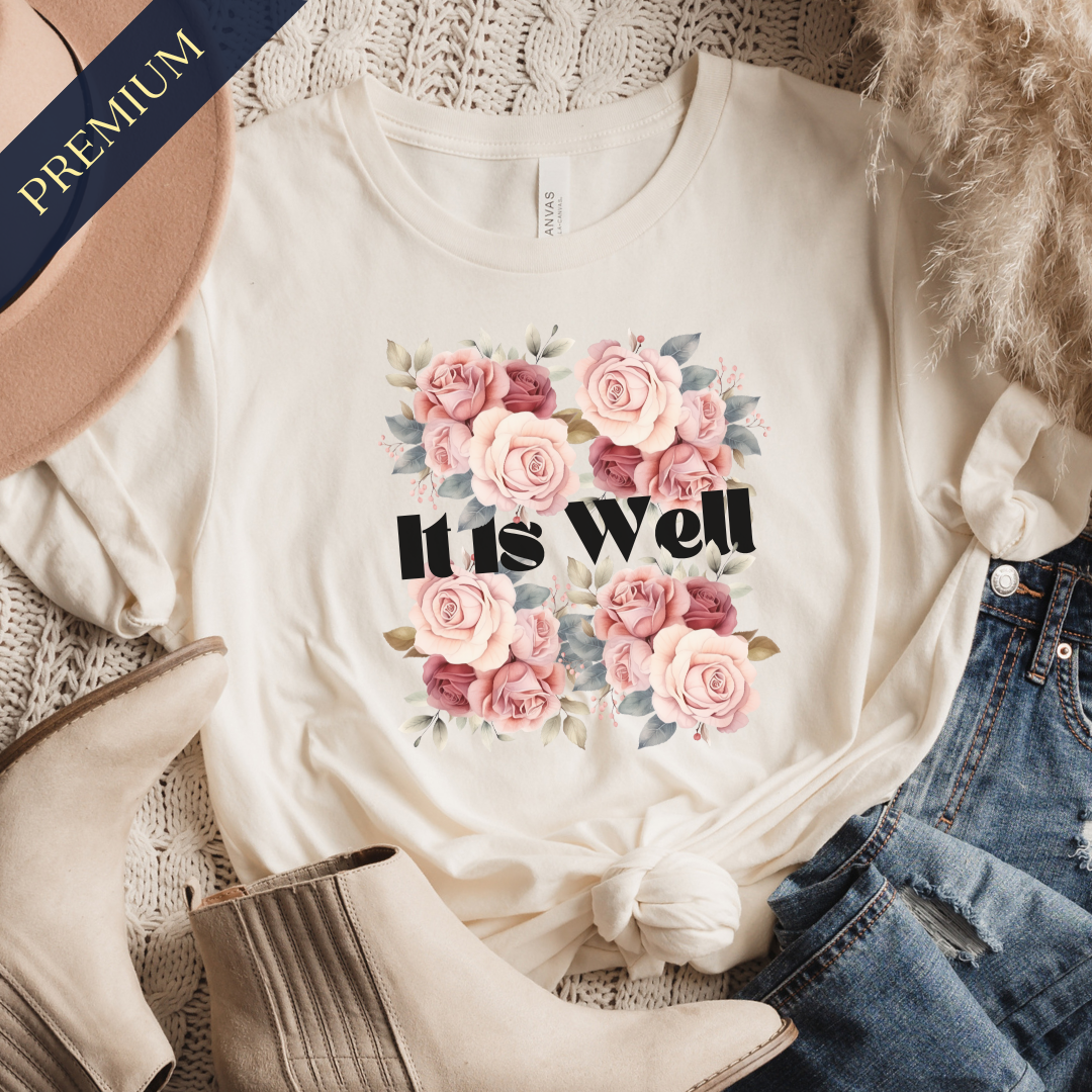 Premium It Is Well Christian Shirt