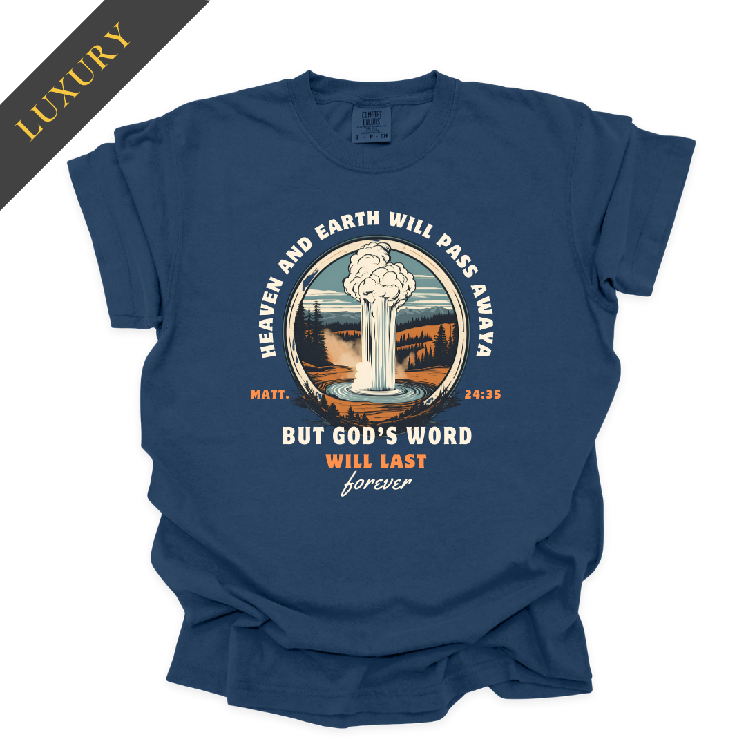 Luxury God's Word Lasts Forever Christian Shirt