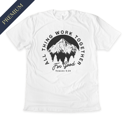 Premium All Things Work Together Christian Shirt