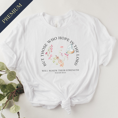 Premium Those Who Hope in The Lord Christian Shirt