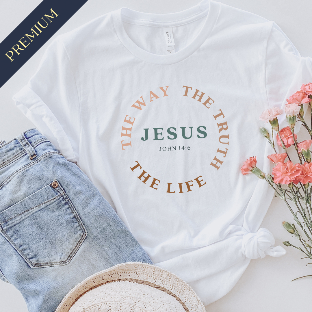 Premium The Way, The Truth, The Life Christian Shirt