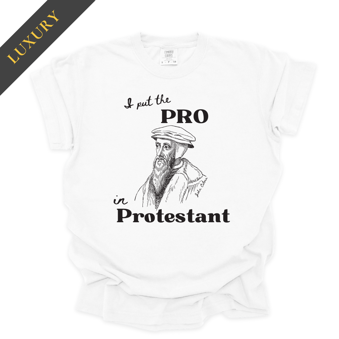 Luxury I Put The Pro in Protestant Christian Shirt